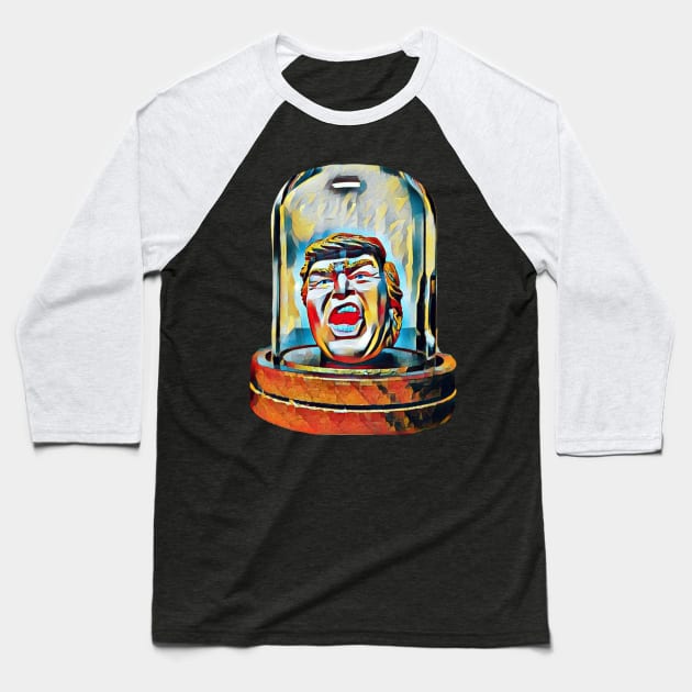 Trump Under Glass Baseball T-Shirt by Mishi